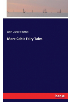 More Celtic Fairy Tales