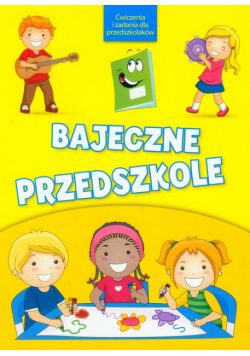 Bajeczne przedszkole