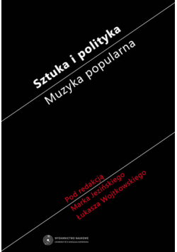 Sztuka i polityka: muzyka popularna