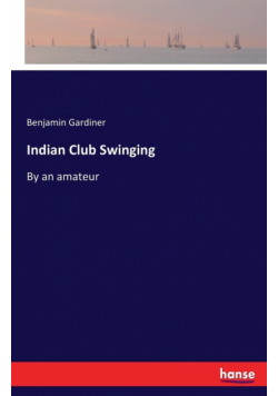 Indian Club Swinging