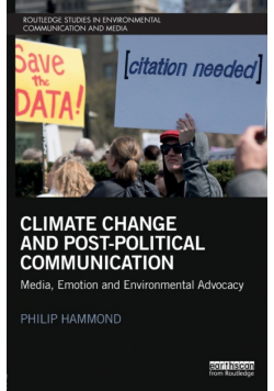 Climate Change and Post-Political Communication