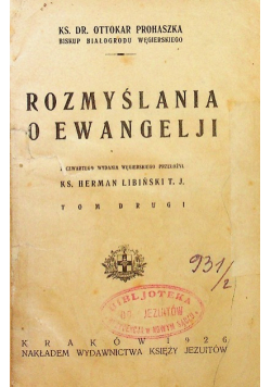Rozmyślania o Ewangelji Tom II 1926 r.