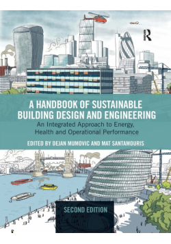 A Handbook of Sustainable Building Design and Engineering