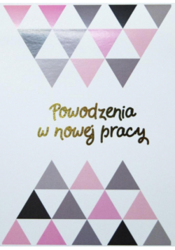 Kartka okolicznościowa Powodzenia w nowej pracy