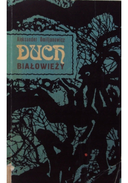 Duch Białowieży