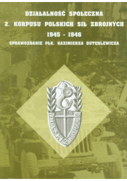 Działalność społeczna 2 Korpusu Polskich Sił Zbrojnych 1945-1946