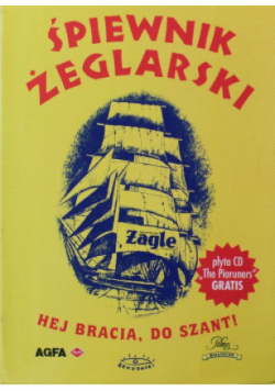 Śpiewnik żeglarski Hej bracia