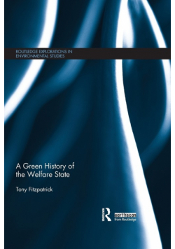 A Green History of the Welfare State