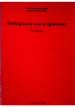 Biologiczna ocena żywności Ćwiczenia