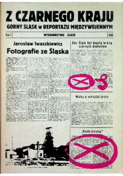 Z czarnego kraju Górny Śląsk w reportażu międzywojennym