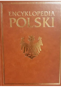 Encyklopedia Polski tom 3
