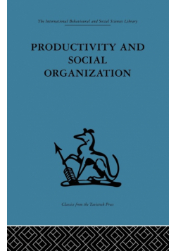 Productivity and Social Organization