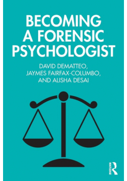 Becoming a Forensic Psychologist