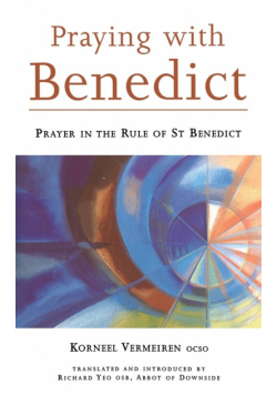 Praying with Benedict