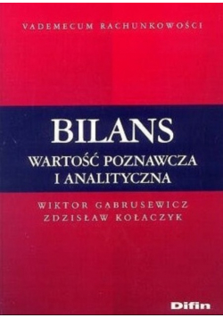Bilans Wartość poznawcza i analityczna