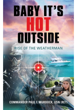 Baby It's HOT Outside