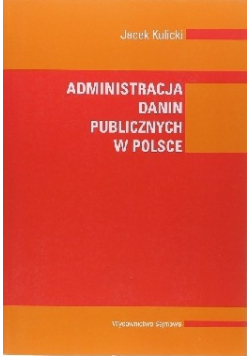 Administracja danin publicznych w Polsce