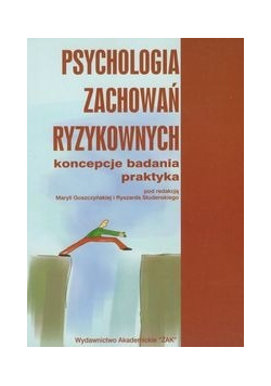 Psychologia zachowań ryzykownych