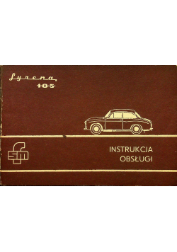 Syrena 105 instrukcja obsługi