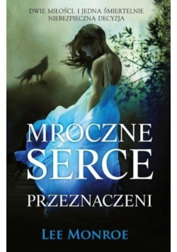 Mroczne serce Przeznaczeni