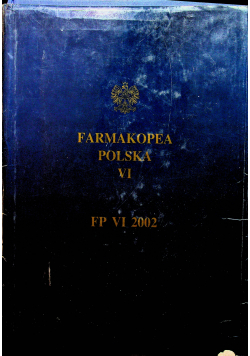 Farmakopea Polska VI FP VI 2002
