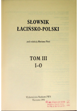 Słownik łacińsko polski Tom 3