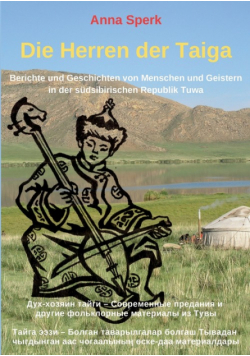 Die Herren der Taiga