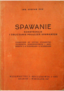 Spawanie konstrukcje i obliczenie połączeń spawanych 1947 r.