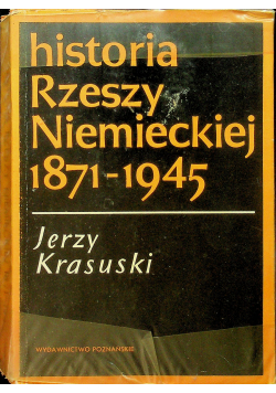 Historia Rzeszy Niemieckiej  1871-1945