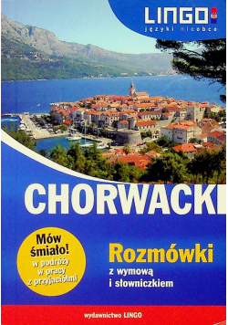 Chorwacki Rozmówki z wymową i słowniczkiem