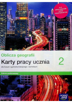 Oblicza geografii 2 Karty pracy Zakres podstawowy