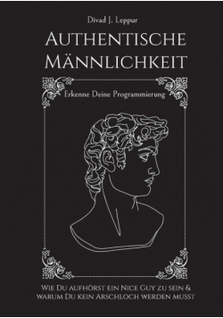 Authentische Männlichkeit