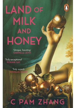Land of Milk and Honey