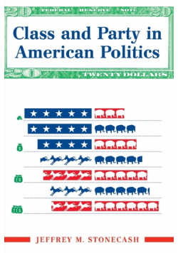 Class And Party In American Politics