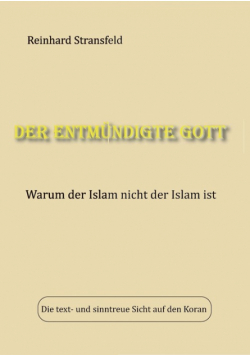 Der entmündigte Gott