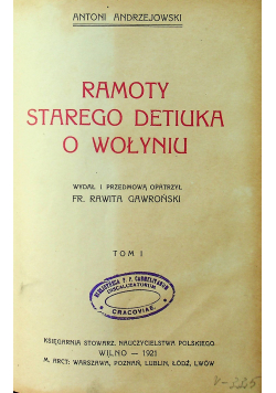 Ramoty starego detiuka o Wołyniu 3 tomy 1921 r