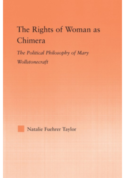 The Rights of Woman as Chimera