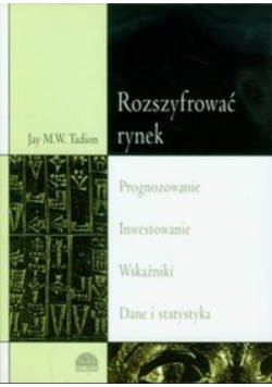 Rozszyfrować rynek Prognozowanie Inwestowanie Wskaźniki
