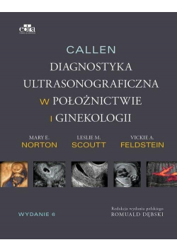 Callen. Ultrasonografia w położnictwie... T.1