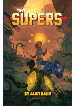 Tiny Supers