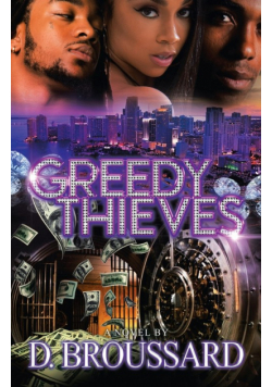 Greedy Thieves