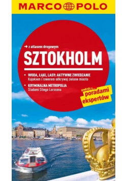 Sztokholm: Przewodnik z atlasem miasta