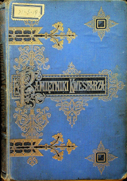 Pamiętniki Kwestarza 1901 r