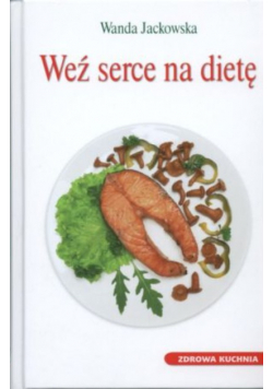 Weź serce na dietę