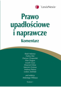 Prawo upadłościowe i naprawcze. Komentarz
