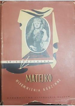 Jan Matejko Wspomnienia rodzinne