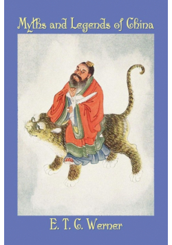 Myths and Legends of China