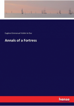Annals of a Fortress