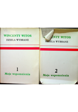 Witos Dzieła wybrane Tom I i II