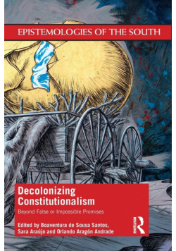 Decolonizing Constitutionalism